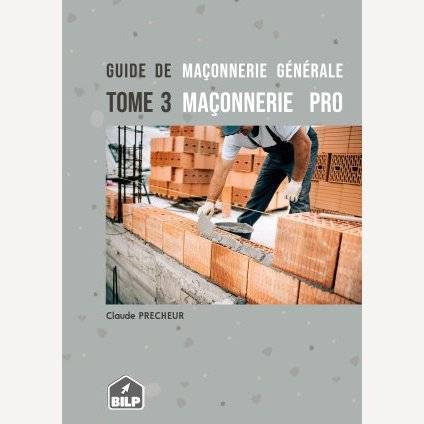 Couverture du guide TOME 3 MAÇONNERIE PRO