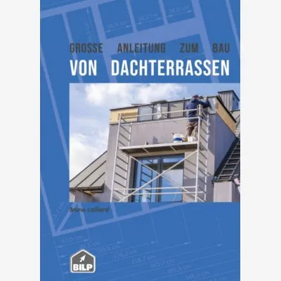 Guide de construction des toitures terrasse, en TÉLÉCHARGEMENT DE