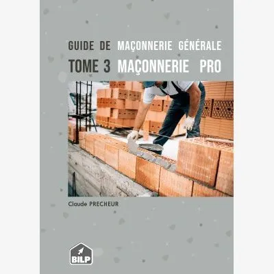 Couverture du guide TOME 3 MAÇONNERIE PRO
