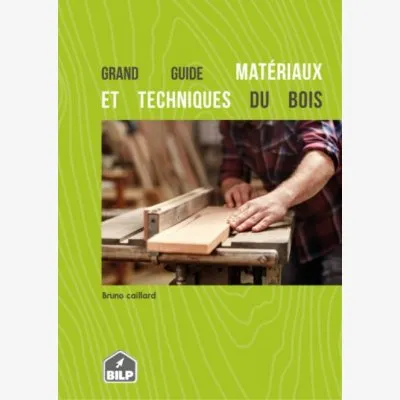 Couverture du guide matériaux et techniques du bois